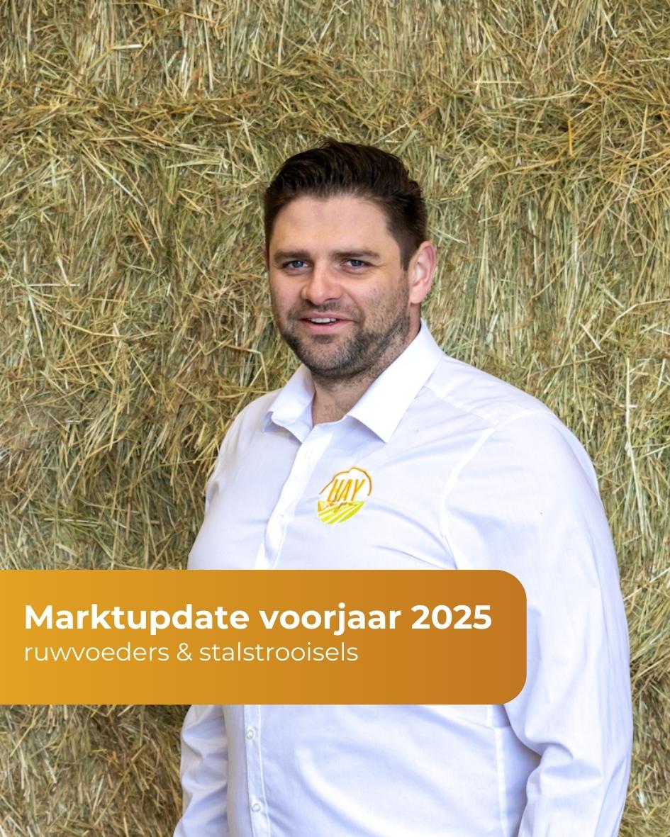 Marktupdate ruwvoeders & stalstrooisels voorjaar 2025